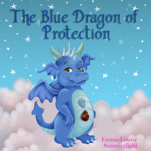 The Blue Dragon of Protection (The World of Celestria)